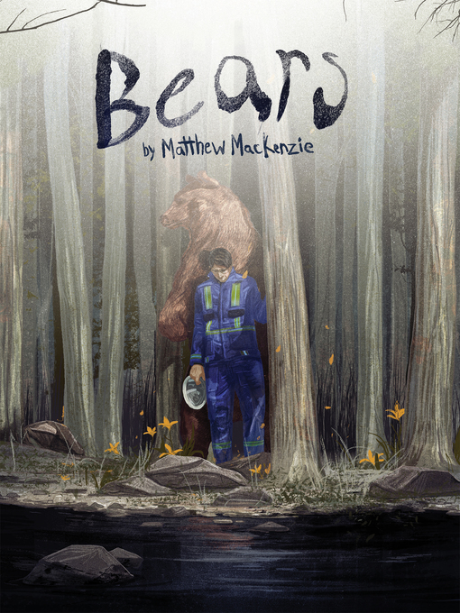 Title details for Bears by Matthew MacKenzie - Available